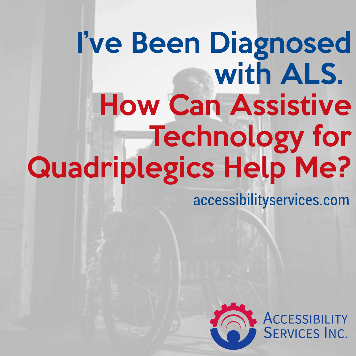 assistive technology for individual with quadriplegias