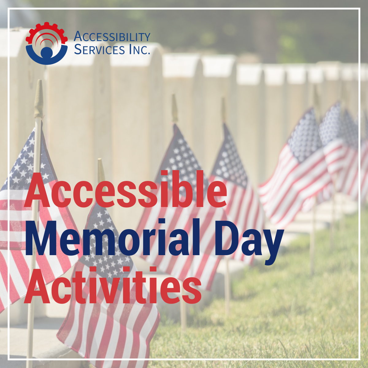 Accessible Memorial Day Activities